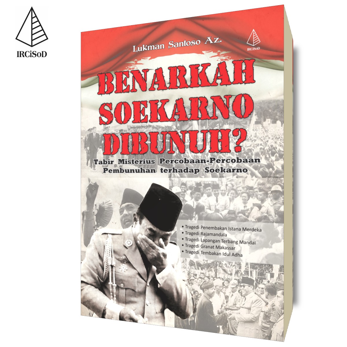Benarkah Soekarno Dibunuh?