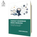 Hakikat Kehendak Bebas Manusia