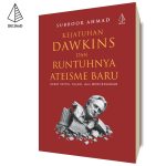 Kejatuhan Dawkins dan Runtuhnya Ateisme Baru