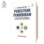 Pengantar Penelitian Pendidikan