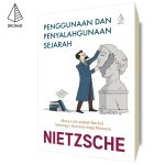 Penggunaan dan Penyalahgunaan Sejarah