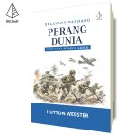 Selayang Pandang Perang Dunia