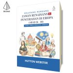 Selayang Pandang Zaman Renaisans & Pencerahan di Eropa (Abad 16-18)