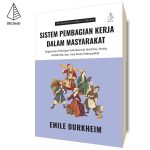 Sistem Pembagian Kerja dalam Masyarakat