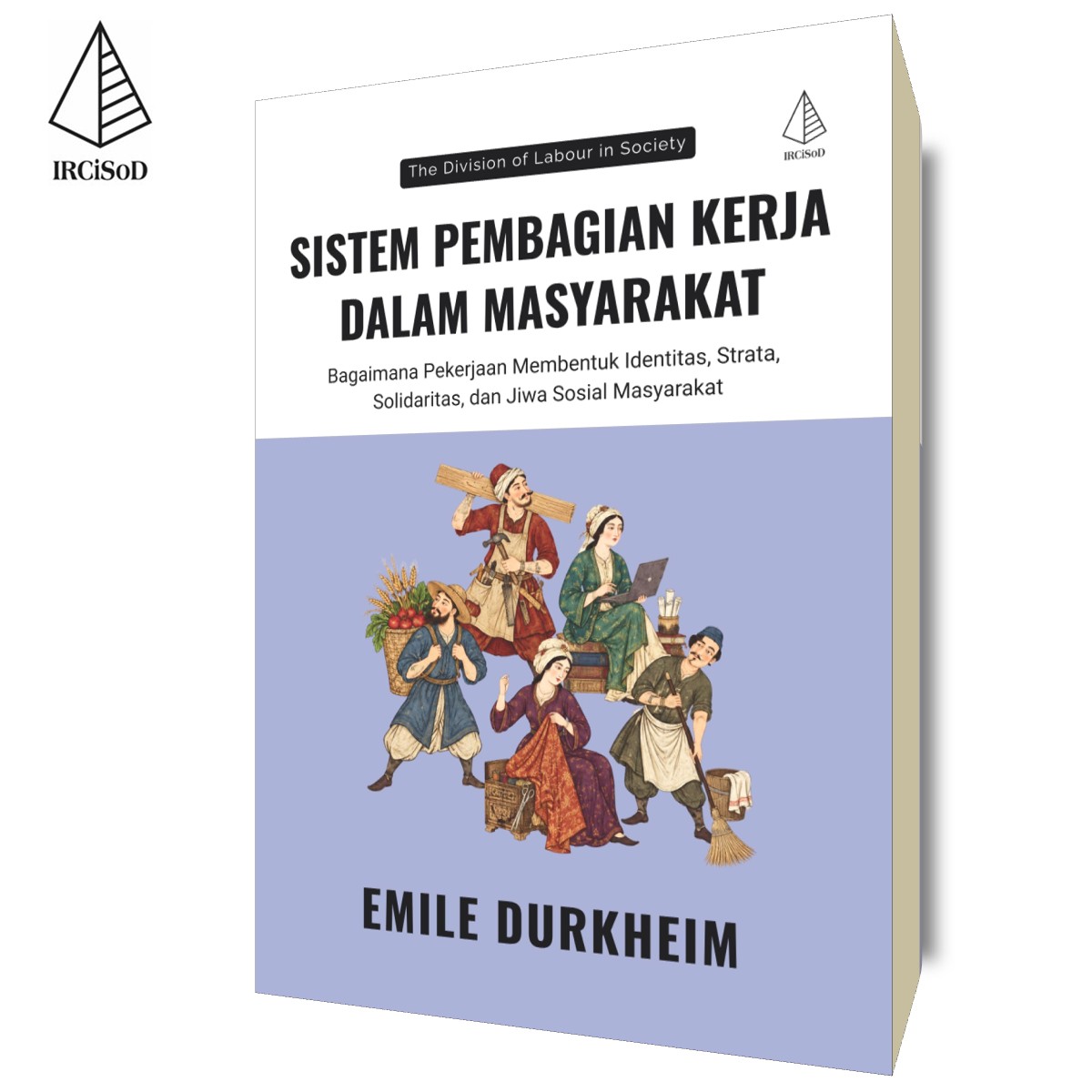 Sistem Pembagian Kerja dalam Masyarakat