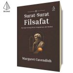 Surat-Surat Filsafat 2: Renungan tentang Pikiran, Pengetahuan, dan Realitas
