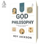 The God of Philosophy: Pengantar Komprehensif Filsafat Agama