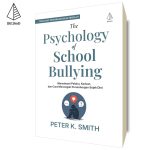 The Psychology of School Bullying: Psikologi Perundungan di Sekolah