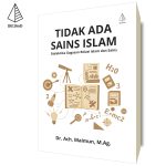 Tidak Ada Sains Islam